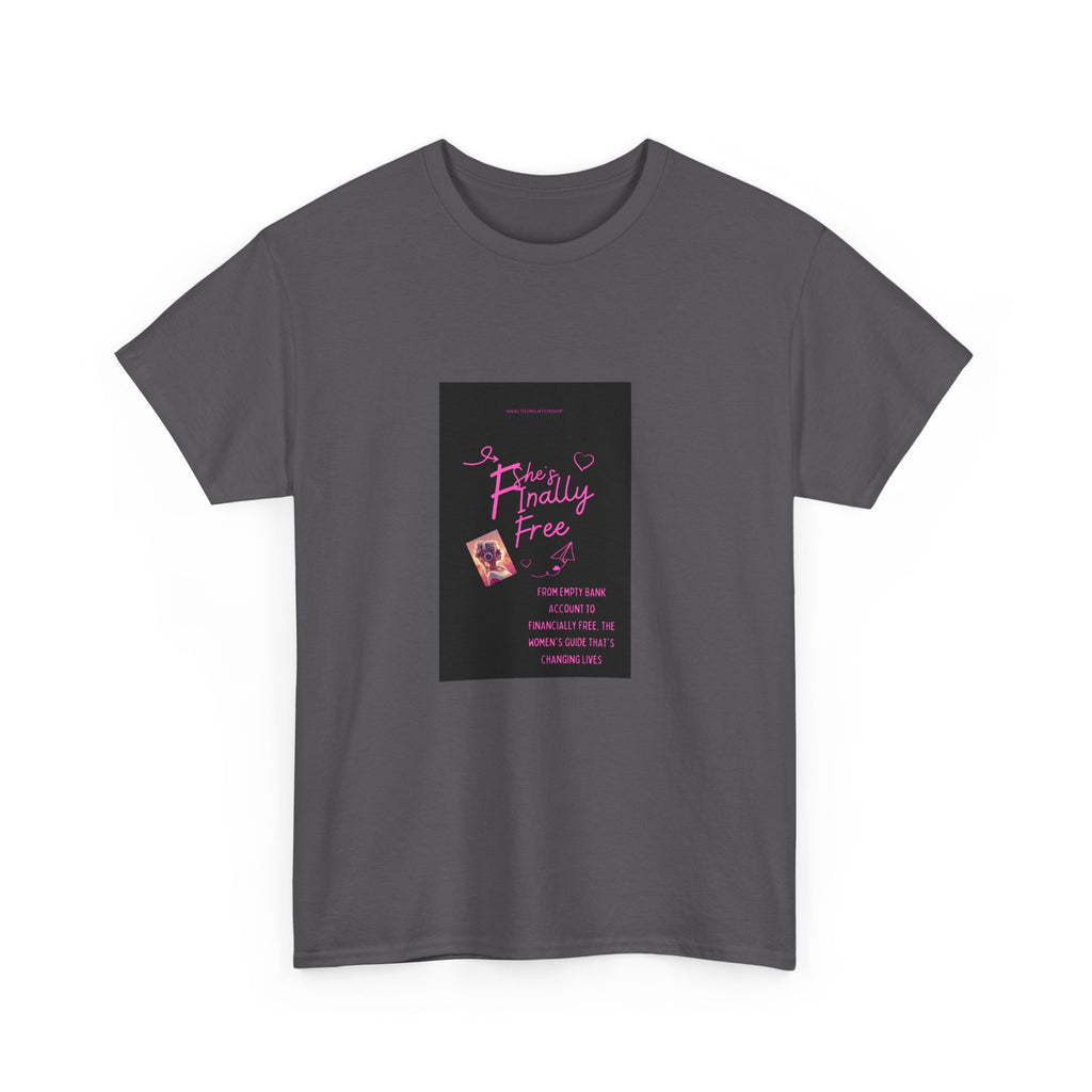 "Finally Free" Empowerment Tee — She Was Never Meant to Stay Caged