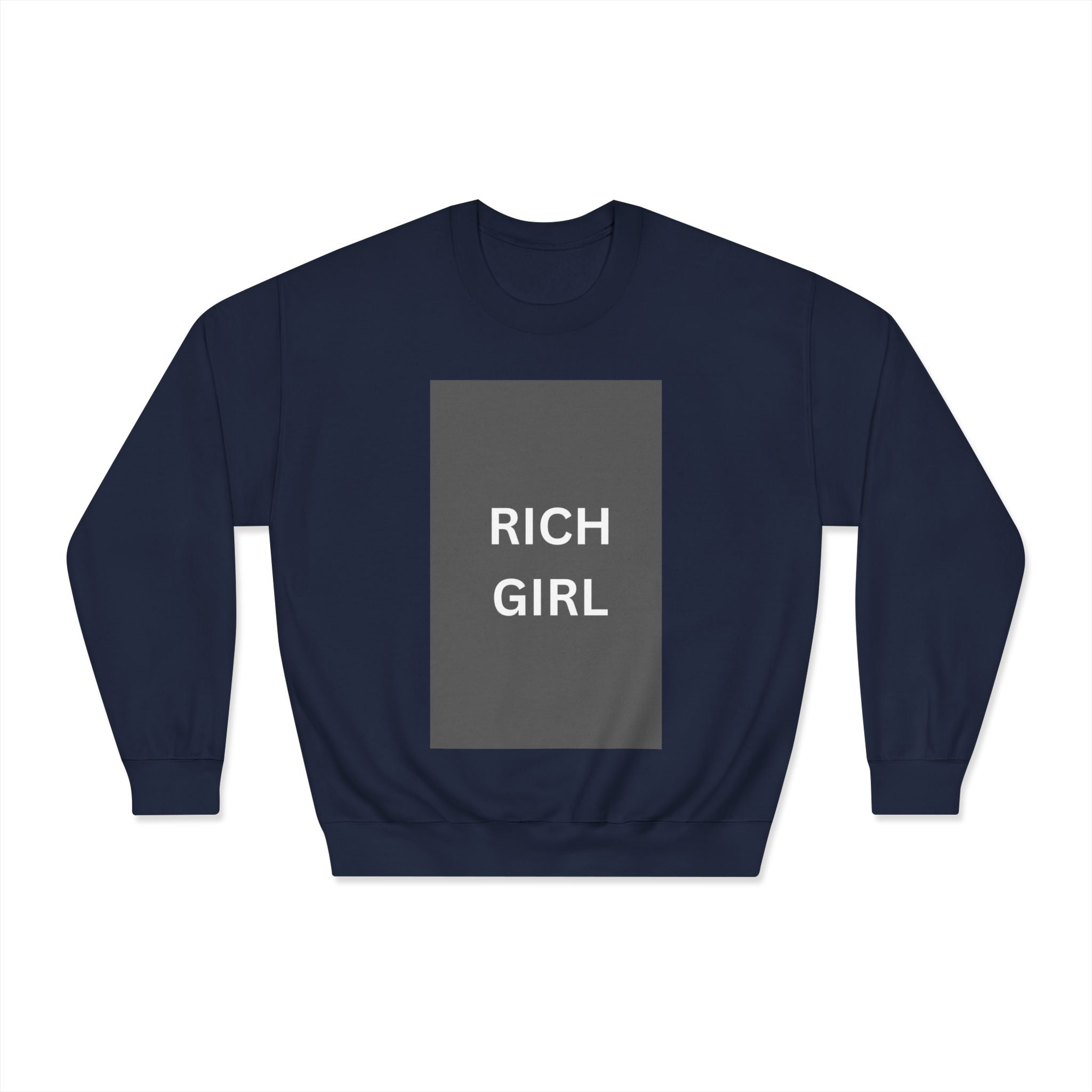 "RICH GIRL" Sweatshirt