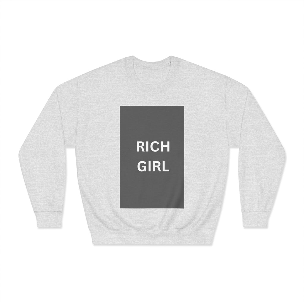"RICH GIRL" Sweatshirt