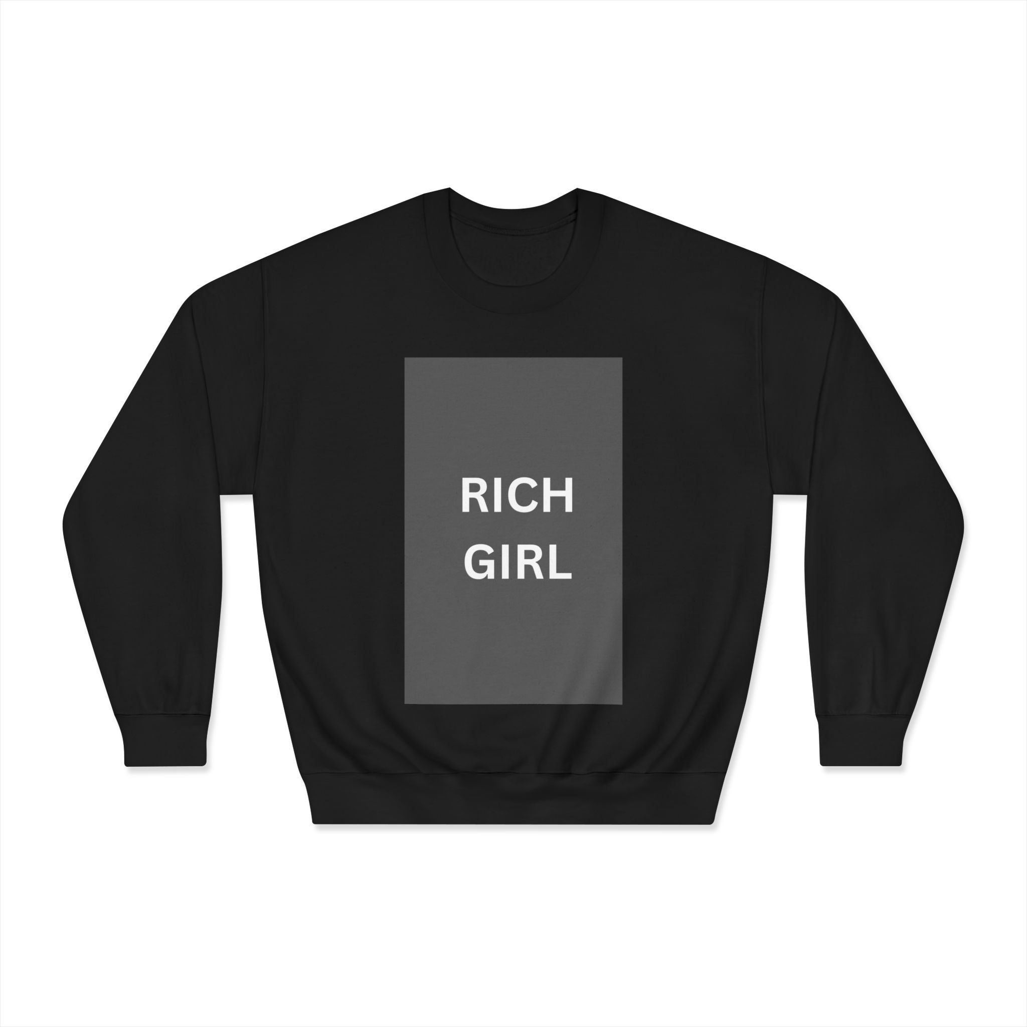"RICH GIRL" Sweatshirt